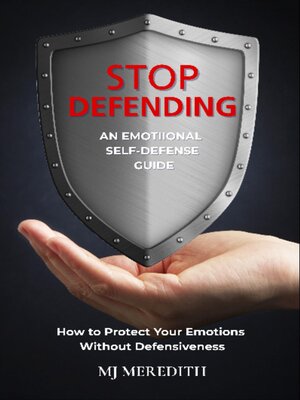 cover image of Stop Defending--An Emotional Self-Defense Guide